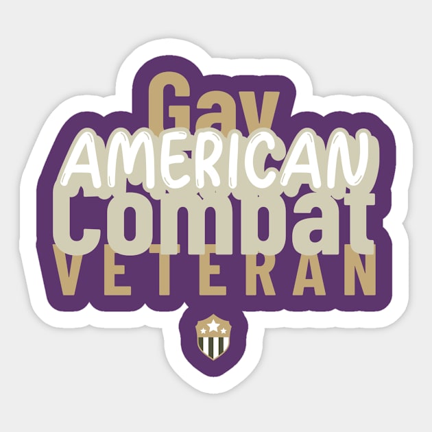 gay combat veteran Sticker by FirstClassQueen